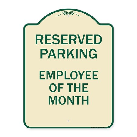Signmission Reserved Parking Employee of Month Heavy-Gauge Aluminum Architectural Sign, 24" x 18", TG-1824-23149 A-DES-TG-1824-23149